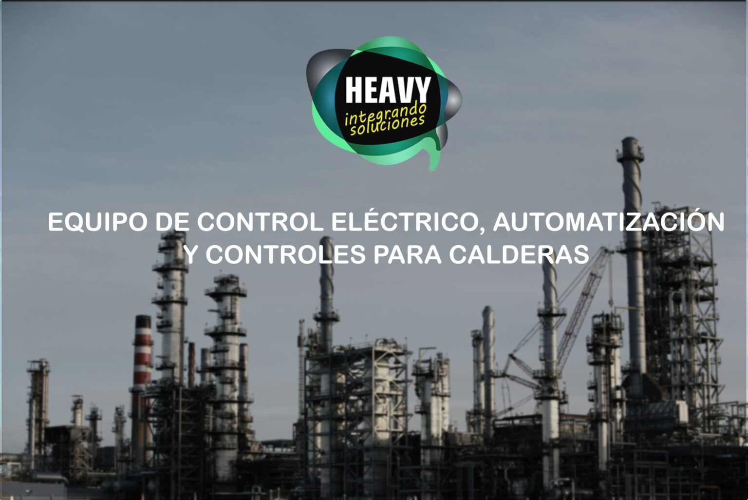 Equipo de Control Eléctrico, Automatización y Refacciones para Calderas